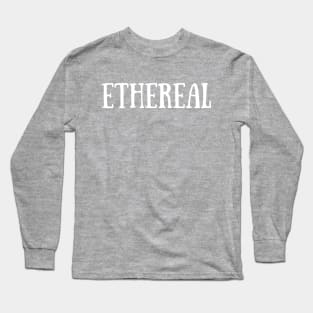 Ethereal Long Sleeve T-Shirt